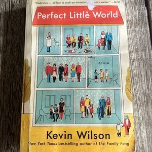 Perfect Little World by Kevin Wilson